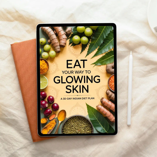 30 Day Indian Diet Plan For Glowing Skin Ebook(Delivery on Email)